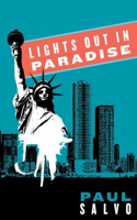 Lights Out in Paradise: (1 Bushwick Trilogy)