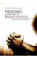 Praying Your Way to Breakthrough