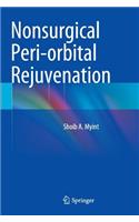 Nonsurgical Peri-Orbital Rejuvenation