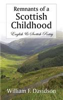 Remnants of a Scottish Childhood