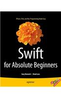 Swift for Absolute Beginners