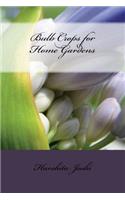 Bulb Crops for Home Gardens
