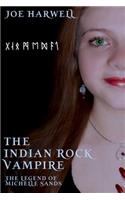 The Indian Rock Vampire