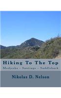 Hiking To The Top