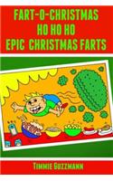 Fart-O-Christmas Ho Ho Ho Epic Christmas Farts: Fart Countdown Christmas Calendar