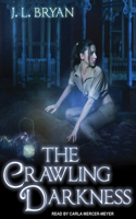 The Crawling Darkness