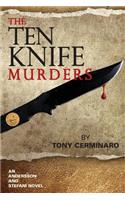 The Ten Knife Murders