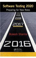 Software Testing 2020: Preparing for New Roles
