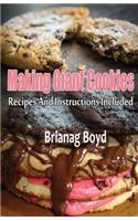 Making Giant Cookies