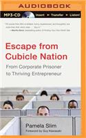 Escape from Cubicle Nation