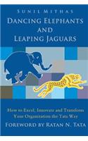 Dancing Elephants and Leaping Jaguars