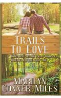 Trails to Love