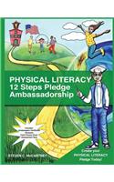 Physical Literacy 12 Steps Pledge Ambassadorship