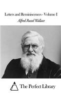 Letters and Reminiscences Volume I: (English)
