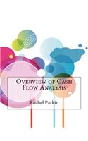 Overview of Cash Flow Analysis