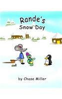 Rande's Snow Day: (3 Rande the Mouse)