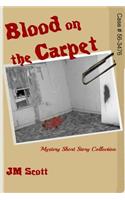 Blood on the Carpet