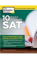 10 Practice Tests for the Sat, 2019 Edition: Extra Preparation to Help Achieve an Excellent Score