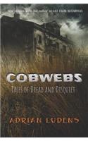 Cobwebs: Tales of Dread & Disquiet