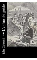 L'enfant du guide