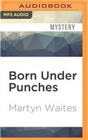 Born Under Punches
