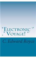 Electronic Voyage