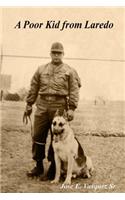 A poor Kid from Laredo: (English)