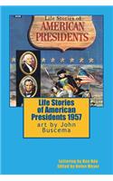 Life Stories of American Presidents 1957