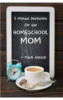 5 Minute Devotions for the Homeschool Mom