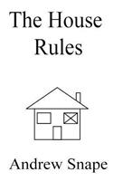 The House Rules