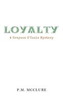 Loyalty