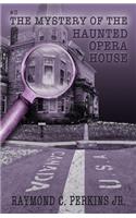 Mystery of the Haunted Opera House
