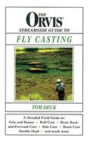 Orvis Streamside Guide to Fly Casting