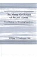 The Merry-Go-Round of Sexual Abuse