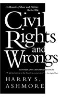 Civil Rights and Wrongs: Memoir of Race and Politics, 1944-1996(English)