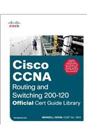 CCNA Routing and Switching 200-120 Official Cert Guide Library