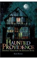 Haunted Providence