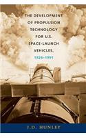 The Development of Propulsion Technology for U.S. Space-Launch Vehicles, 1926-1991