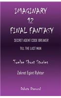 Imaginary 12 - Final Fantasy