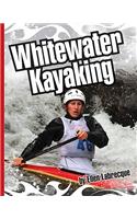 Whitewater Kayaking