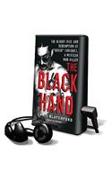 Black Hand: The Bloody Rise and Redemption of "Boxer" Enriquez, a Mexican Mob Killer
