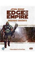 Star Wars Edge of the Empire: Dangerous Covenants Sourcebook