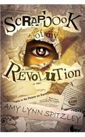 Scrapbook of My Revolution