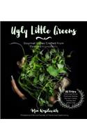 Ugly Little Greens: Gourmet Dishes Crafted From Foraged Ingredients