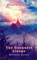 The Conquest- Linage: A mysterious family history is always the hardest to accept
