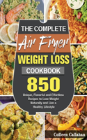 The Complete Air Fryer Weight Loss Cookbook