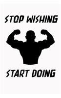 stop wishing start doing