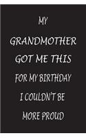 My Grandmother Got Me This In My Birthday I Couldn't Be More Proud