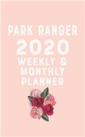park ranger 2020 Monthly Weekly Planner park ranger Occupation Planner A beautiful