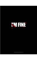 I'm Fine: Storyboard Notebook 1.85:1(1614 Storyboard Notebook 1.85:1)